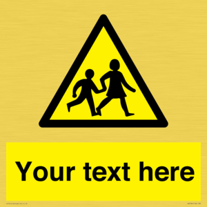 Custom Warning children Sign